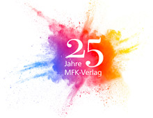 Buntes Farbspritzer-Design auf weißem Hintergrund mit großer weißer Zahl „25“, darunter „Jahre MFK-Verlag“. Jubiläumslogo für 25 Jahre MFK-Verlag, farbenfroh, modern und ansprechend gestaltet.