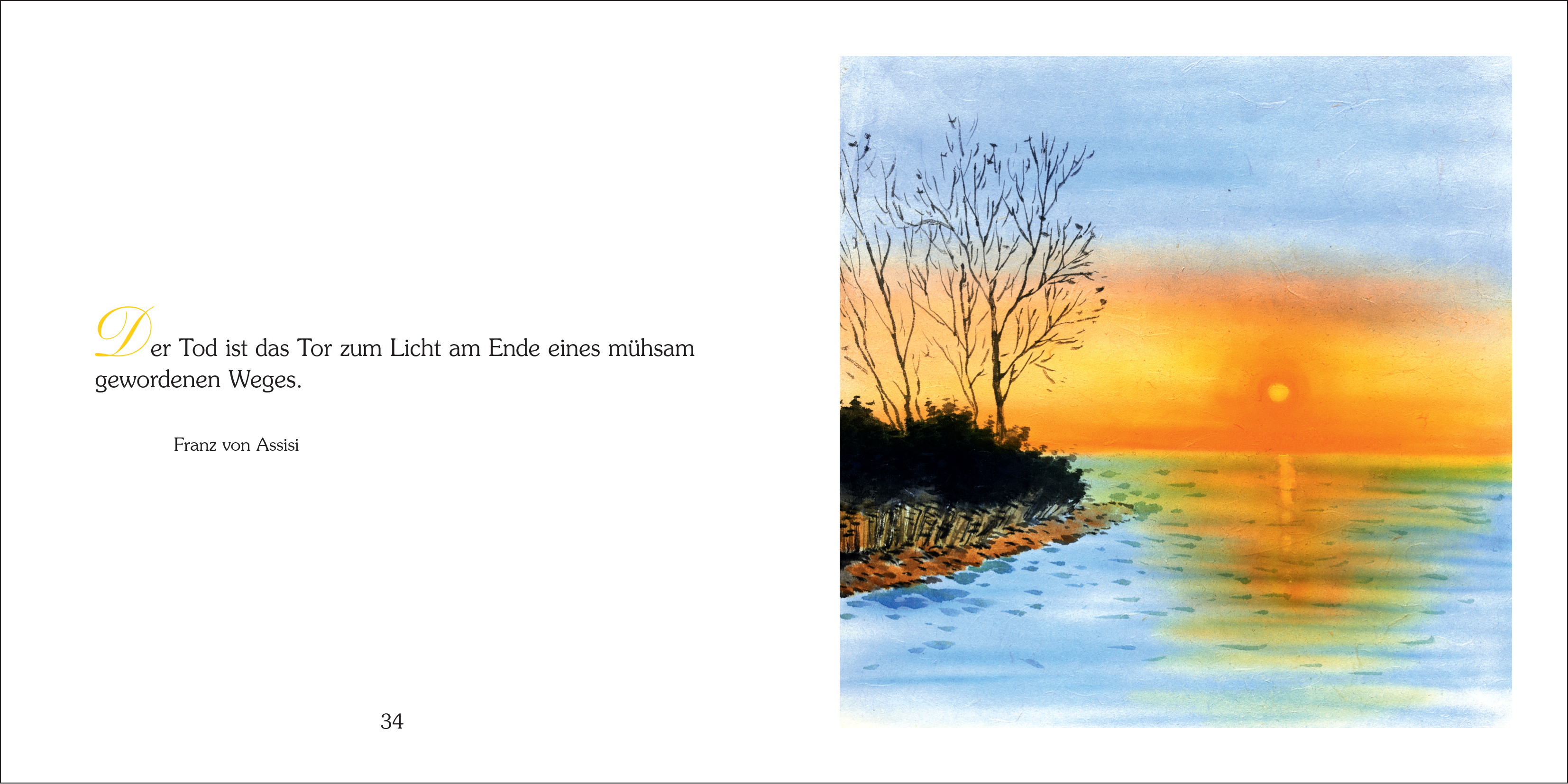 Geschenkbuch „Herzliche Anteilnahme“ Doppelseite mit Zitat von Franz von Assisi: „Der Tod ist das Tor zum Licht…“ und einer liebevollen Illustration von Sonnenuntergang über Wasser und Ufer mit kahlen Bäumen.