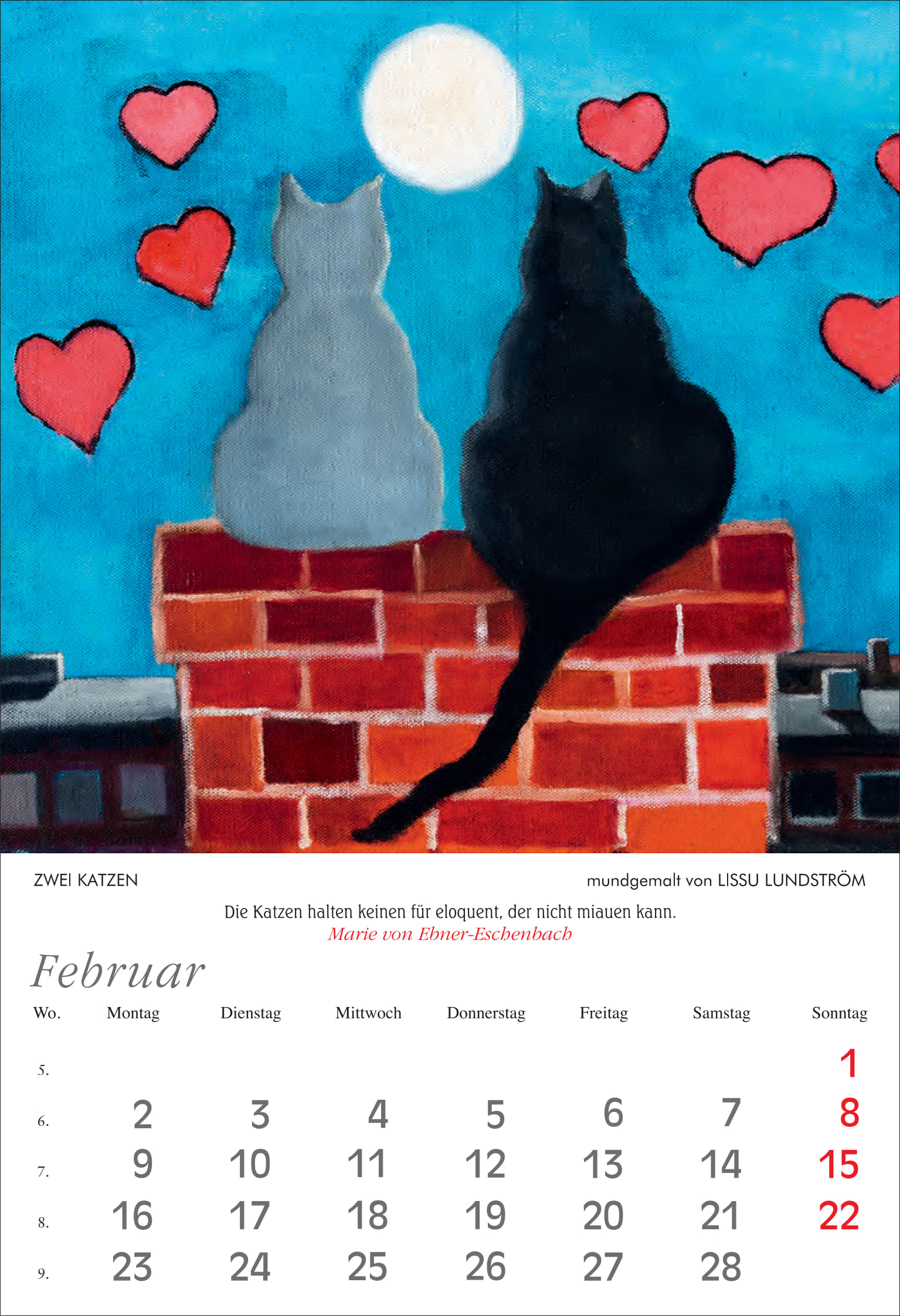 Kunst-Kalender 2026: Februar-Motiv zeigt zwei Katzen, gemalt von einer Mundmalerin, sitzend auf Ziegelmauer bei Vollmond und roten Herzen, darunter Monatsübersicht und Zitat, hochwertig reproduziert, barrierefrei und dekorativ.