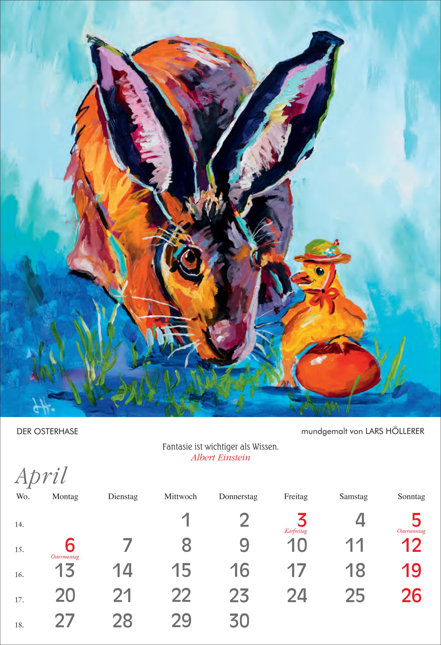 Kunst-Kalender 2026: Bunt gemaltes Bild eines Hasen und eines Kükens auf blauer Wiese, Aprilblatt mit Spruch von Einstein, Kalender mit heraustrennbaren Seiten, Übersicht und Notizfeld, barrierefrei, 13x19 cm.